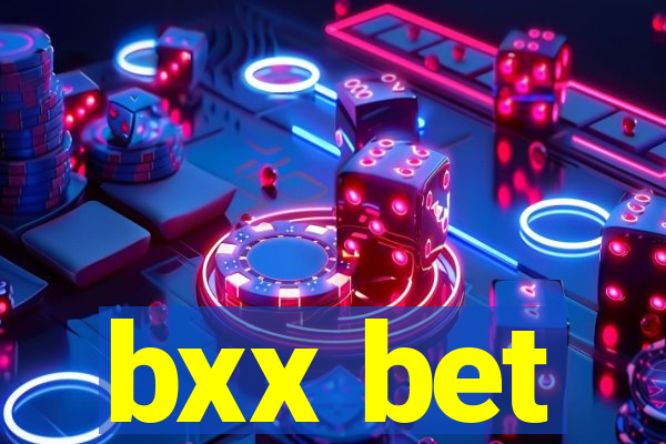 bxx bet